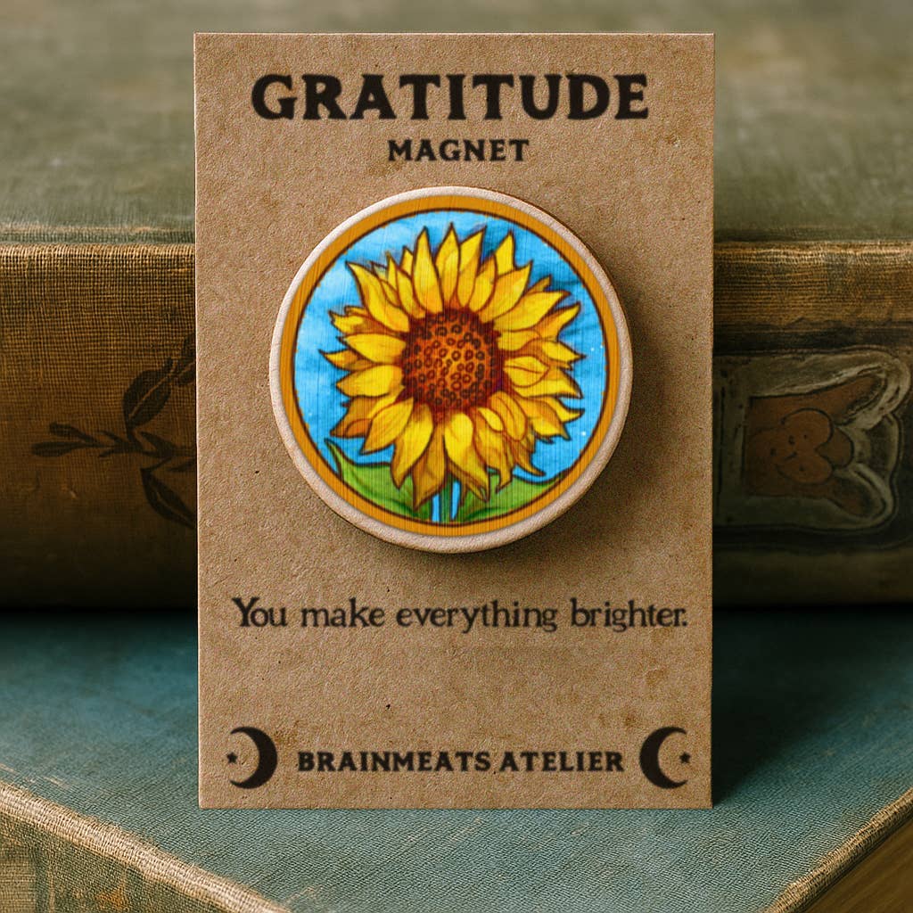 Gratitude Magnet – Sunflower “You Make Everything Brighter"