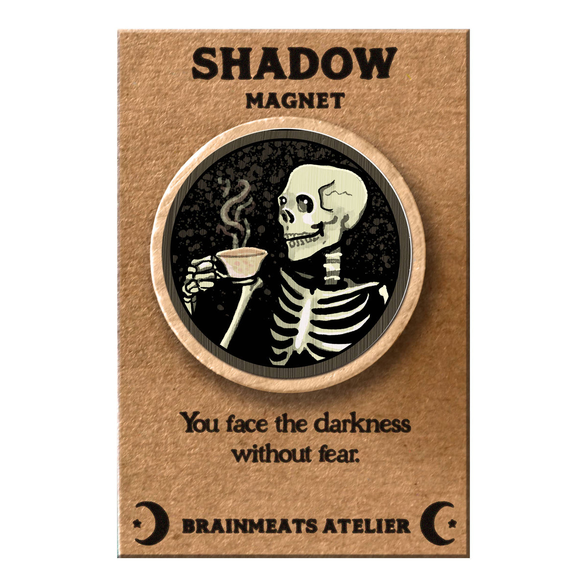 Shadow Magnet - Skeleton Sipping Tea