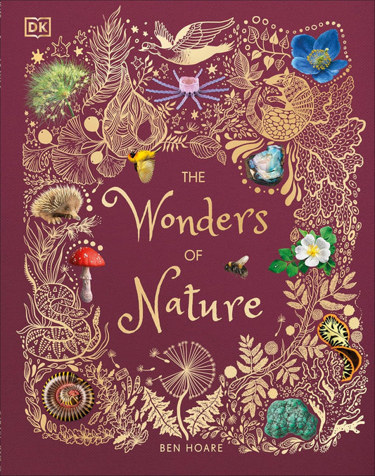 The Wonders of Nature by Ben Hoare