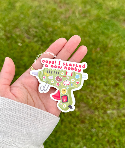 Crafty lil b*tch, DIY Diva, Oops I Started New Hobby Sticker